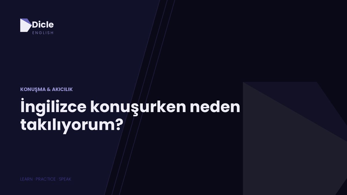 İngilizce konuşurken neden takılıyorum?